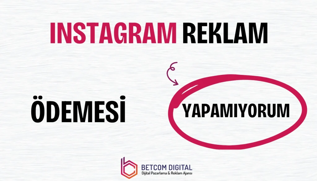 Instagram Reklam Ödemesi Yapamıyorum